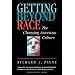 Getting Beyond Race: The Changing American Culture