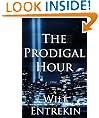 The Prodigal Hour: A Time Travel Novel