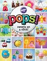 Wilton Pops Sweets on a Stick Book, Softcover