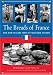 The Breads of France: And How to Bake Them in Your Own Kitchen (Culinary Classics & Curios)