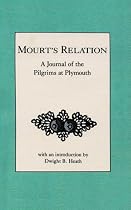 Mourt's Relation: A Journal of the Pilgrims at Plymouth