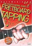 The Professional Guide to Fretboard Tapping