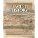 Placing History: How Maps, Spatial Data, and GIS Are Changing Historical Scholarship with CDROM