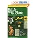A Field Guide to Edible Wild Plants: Eastern and central North America (Peterson Field Guides)