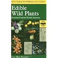 A Field Guide to Edible Wild Plants: Eastern and Central North America