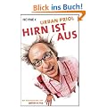 Hirn ist aus: Mit Illustrationen von Greser &Lenz