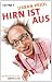 Hirn ist aus: Mit Illustration