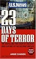 23 Days of Terror : The Compelling True Story of the Hunt and Capture of the Beltway Snipers