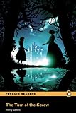 "The Turn of the Screw": Level 3 (Penguin Readers (Graded Readers))