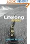 The Lifelong Activist: How to Change the World Without Losing Your Way