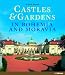 Castles and Gardens in Bohemia and Moravia (Castles & Gardens)