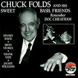 Chuck Folds and His Sweet Basil Friends Remember Doc Cheatham