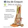 Jeu de croquet en bois ado et adulte, artisanat Fran�ais