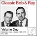 Classic Bob & Ray, Volume 1