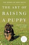 The Art of Raising a Puppy (Revised E...