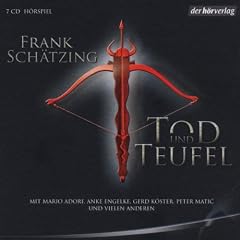 Tod und Teufel. H�rspiel. 7 CDs