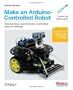 Make an Arduino-Controlled Robot