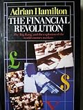 The financial revolution : the big bang worldwide