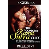 kama sutra the complete kama sutra guide kama sutra for couples relationships and lovemaking kama sutra