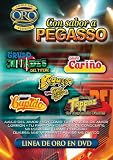 Linea de Oro en DVD: Con Sabor a Pegasso