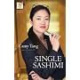 Single Sashimi (Sushi Series, Book 3)