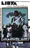 Libya since Independence: Oil and State-building