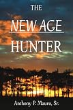 The New Age Hunter