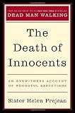 The Death of Innocents: An Eyewitness Account of Wrongful Executions