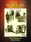 THE PROFESSOR'S MYSTERY (Illustrated)
