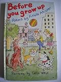 Before you grow up : poems