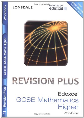 edexcel maths higher tier for courses starting 2010 and later revision workbook inc answers lonsdale gcse