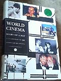 World cinema : diary of a day : a celebration of the centenary of cinema