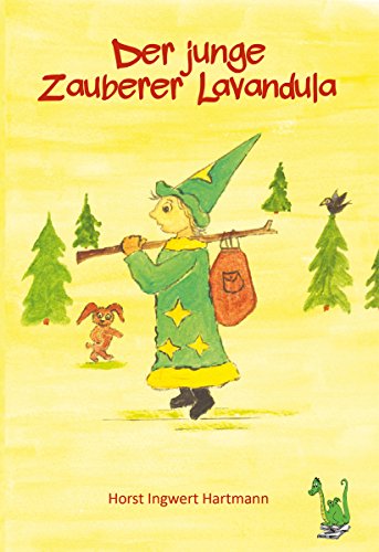 Der junge Zauberer Lavandula (German Edition)