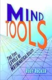 Mind tools : the five levels of mathematical reality
