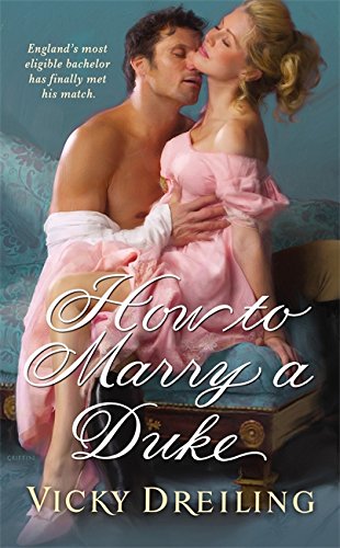 How to Marry a Duke (Historical Romance Grand Central Publishing)