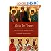 Life in the Trinity: An Introduction to Theology with the Help of the Church Fathers