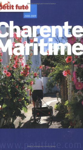 City Travel Guides Discounted  Livres : Le Petit Futé Charente-Maritime