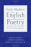 Early Modern English Poetry: A Critical Companion