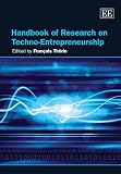 Handbook of Research on Techno-Entrepreneurship (Elgar Original Reference)