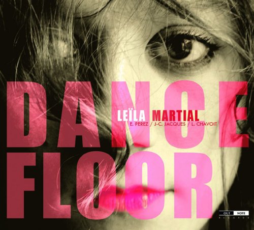 Leila Martial-Dance Floor-2012-SNOOK Download