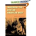 Imagining the African American West (Race and Ethnicity in the American West) by Blake Allmendinger