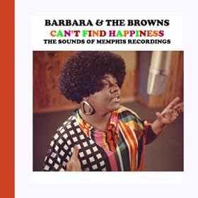 Can't Find Happiness - The Sounds of Memphis Recordings