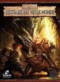 BIBLIOTHEQUE INTERDITE-Warhammer 2ED-Bestiaire du Vieux Monde