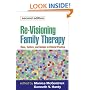Re-Visioning Family Therapy, Second Edition: Race, Culture, and Gender in Clinical Practice (Revisioning Family Therapy: Race, Culture, & Gender in)