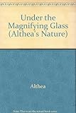 Under the magnifying glass