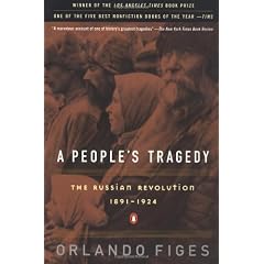 A People's Tragedy: A History of the Russian Revolution
