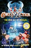 Cows in Action: The Moo-gic of Merlin