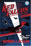 The Red Falcon: The Dare-Devil Aces Years Volume 1