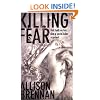 Killing Fear: The Prison Break Trilogy: Book 1