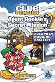 Agent Rookie's Secret Mission 8 (DISNEY CLUB PENGUIN)